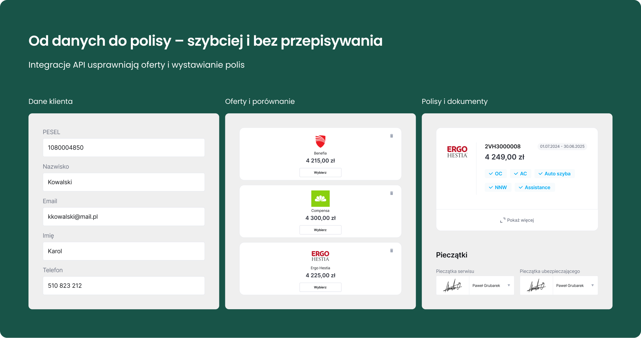 Integracje API w Core Insurance przenoszą dane klienta do porównania ofert i wystawienia polisy bez ręcznego przepisywania.